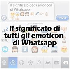 testo cambiamenti vasco il significato di tutti gli emoticon di whatsapp testo cambiamenti vasco il significato di tutti gli emoticon di whatsapp