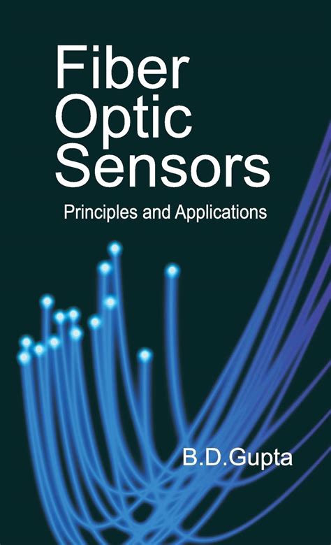 Fiber Optic Sensors : Principles and Applications | Central Library ...