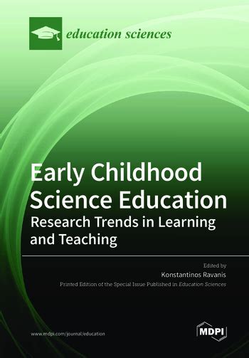 Early Childhood Science Education: Research Trends in Learning and ...