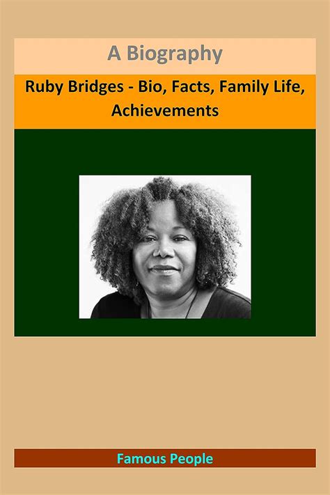 Ruby Bridges - Bio, Facts, Family Life, Achievements: A Biography eBook ...