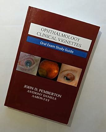 Ophthalmology Clinical Vignettes: Oral Exam Study Guide : Amazon.in: Books