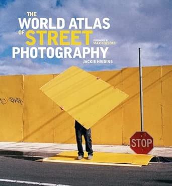 Buy The World Atlas of Street Photography Book Online at Low Prices in ...