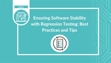 Image result for Software Regression Testing Best Practices