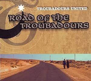 Road Of The Troubadours: Troubadours Unlimited: Amazon.in: Music}