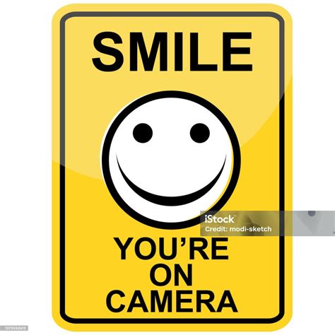 Smile Your On Camera Sign