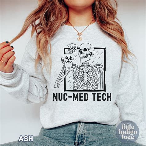 Nuc Med Tech Sweatshirt, Nuclear Medicine Technologist Gift, Nuc Med Technologist Sweater, NM ...