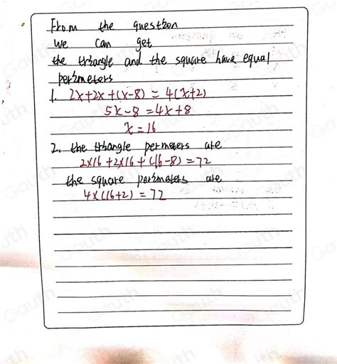 Solved: The triangle and the square have equal perimeters. 1. Find the ...