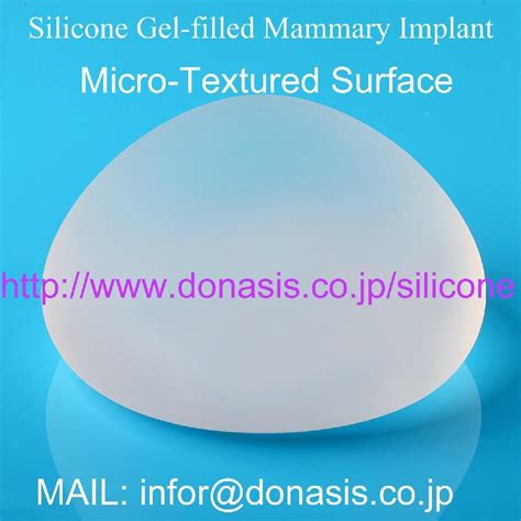 Silicone Gel-filled Mammary Implant--Micro-Textured Surface - DONASIS (China Manufacturer ...