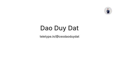 Dao Duy Dat — Teletype