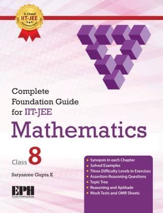 Complete Foundation Guide for IIT-JEE Mathematics Class-8 (2023-24) : S ...