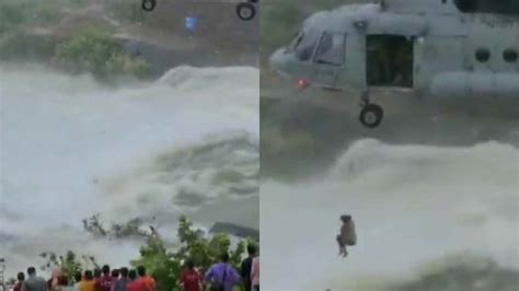WATCH: Chhattisgarh IAF Chopper rescues man from ‘torrential flow’ of ...