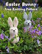 Image result for Knitted Easter Bunny Free Pattern