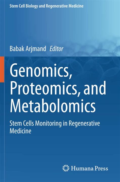 Buy Genomics, Proteomics, and Metabolomics: Stem Cells Monitoring in ...