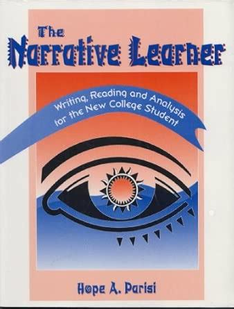 Buy The Narrative Learner: Writing, Reading and Analysis for the New ...