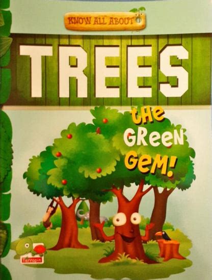 Know All About Trees: The Green Gem! – Books and You