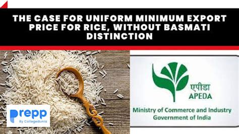 The Case For Uniform Minimum Export Price For Rice, Without Basmati ...