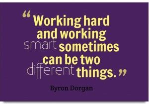 iMerch Hard And Working Smart Quotes By Byron Dorgan Photographic Paper ...