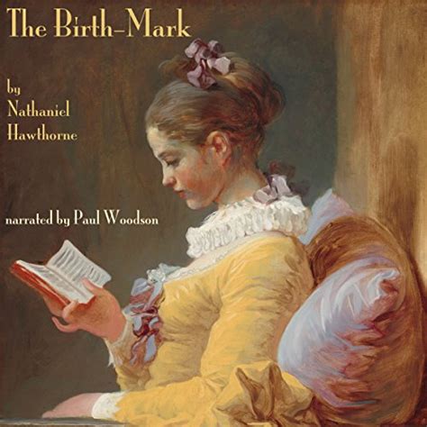 The Birthmark (Audio Download): Nathaniel Hawthorne, Paul Woodson ...