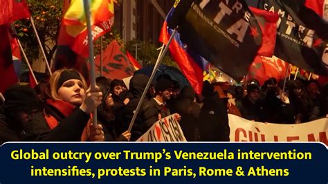 Global outcry over Trump’s Venezuela intervention intensifies, protests ...