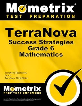 Buy TerraNova Success Strategies Grade 6 Mathematics: Terranova Test ...