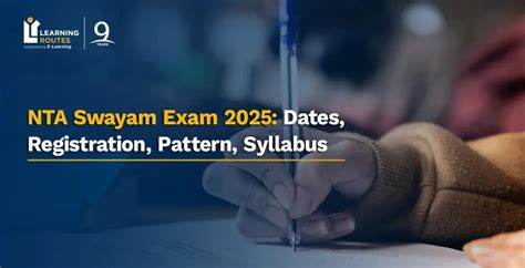 NTA Swayam Exam 2025: Dates, Registration, Pattern, Syllabus