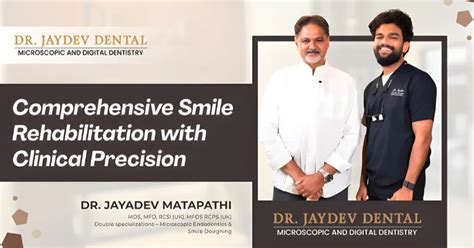 Full Mouth Rehabilitation: Restoring Function and Confidence with ...