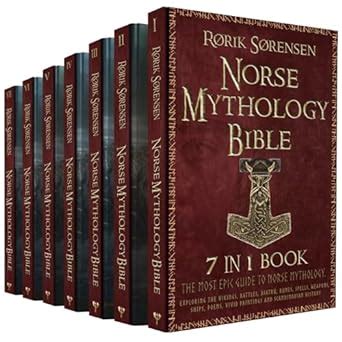 The Norse Mythology Bible: [7 in 1]: The Most Epic Guide to Norse ...