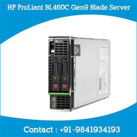 HP ProLiant BL460C Gen9 Blade Server hyderabad|HP ProLiant BL460C Gen9 ...