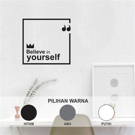 Jual Stiker Dinding Quotes Believe In Yourself Wall Sticker Cutting ...