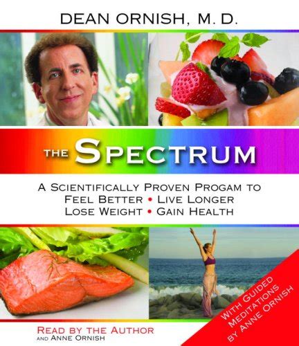 Buy The Spectrum: A Scientifically Proven Program to Feel Better, Live ...
