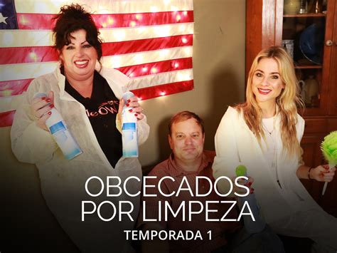 Prime Video: Obsessive Compulsive Cleaners: The American Clean - Season 1