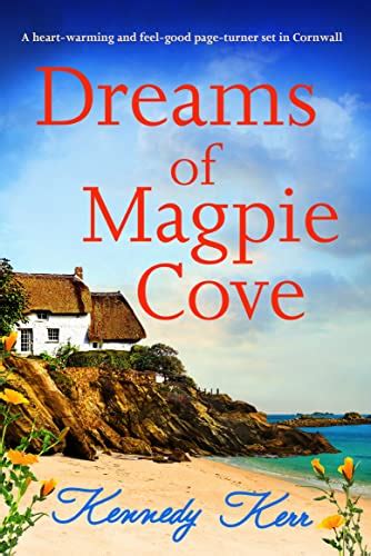 Dreams of Magpie Cove: A heart-warming and feel-good page-turner set in ...