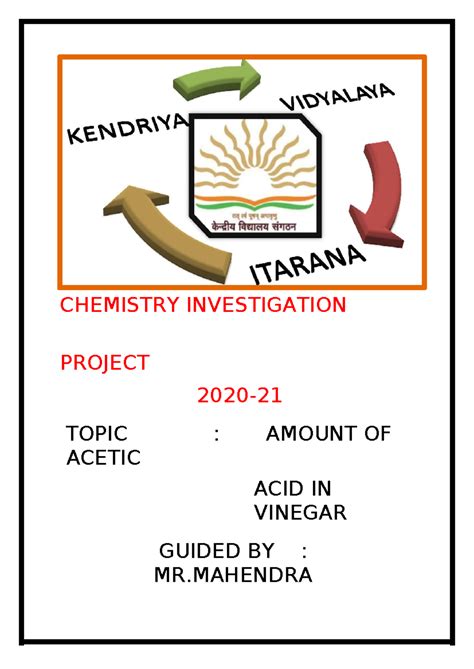 CHEMISTRY PROJECT: Measuring Acetic Acid in Vinegar (Class XII) - Studocu