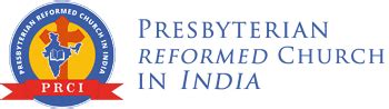 Presbyterian Reformed Church in India - PRCI
