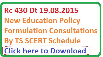Rc 430 Formulation of New Education Policy Consultations by SCERT - TS ...