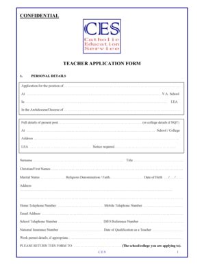 Fillable Online tes co CONFIDENTIAL TEACHER APPLICATION FORM - The TES ...