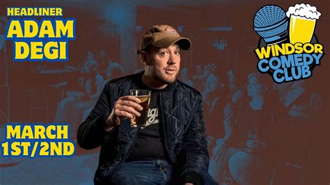 Windsor Comedy Club PROSHOW: Adam Degi, Craft Heads Brewing Company ...