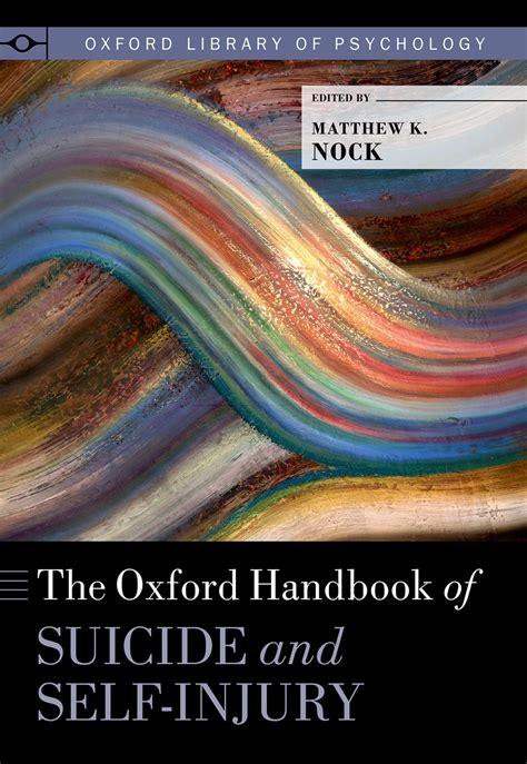 Amazon.com: The Oxford Handbook of Suicide and Self-Injury (Oxford ...