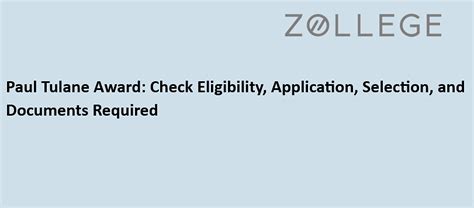 Paul Tulane Award: Check Eligibility, Application, Selection, and ...