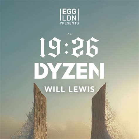 Egg LDN Pres: 19:26 & Dyzen, Egg London, 29 June to 30 June | AllEvents.in