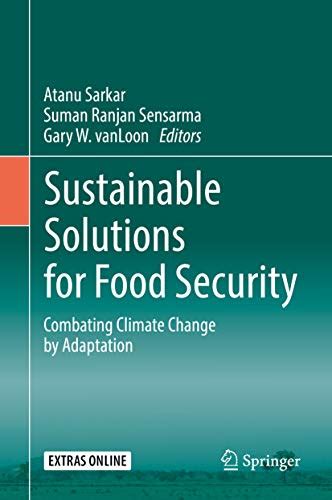 Sustainable Solutions for Food Security: Combating Climate Change by ...
