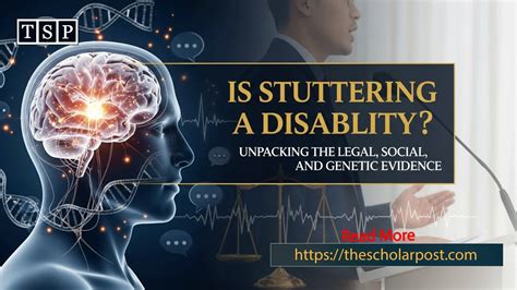 Is Stuttering a Disability?: Understanding a Complex Question - The ...