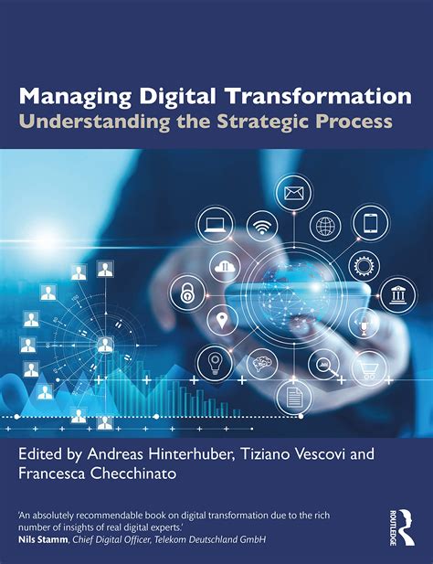 Buy Managing Digital Transformation: Understanding the Strategic ...