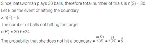 In a cricket match, a batswoman hits a boundary 6 times out of 30 balls ...