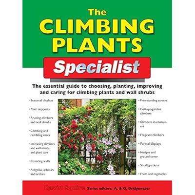 The Climbing Plants Specialist: The Essential Guide | Ubuy India