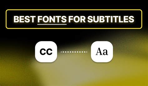 Editor's Picks: 20 Best Fonts for Subtitles/Captions