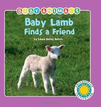 Buy Baby Lamb Finds a Friend: Includes Ebook and Activity Downloads ...