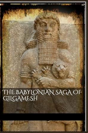 Buy The Babylonian Saga of Gilgamesh Book Online at Low Prices in India ...