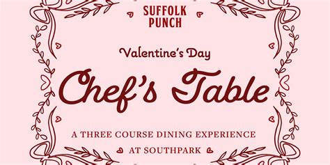 Valentine's Day Chef's Table Dinner @ SouthPark - Suffolk Punch