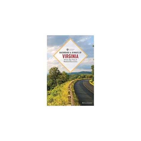 Buy Backroads & Byways of Virginia: Drives, Day Trips, and Weekend ...